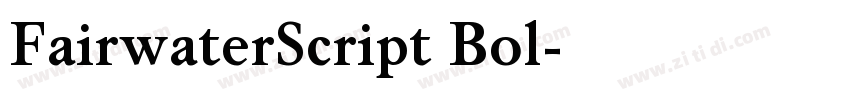 FairwaterScript Bol字体转换